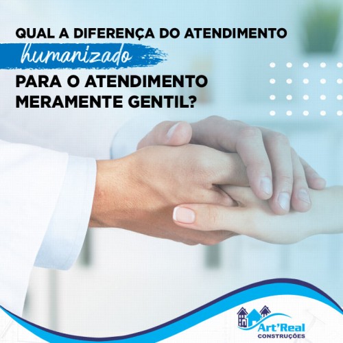 Qual a diferença do atendimento humanizado para o atendimento meramente gentil?